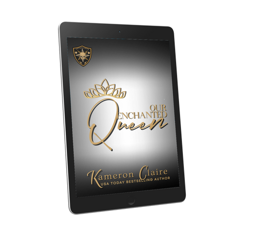 Our Enchanted Queen (Pre-Order)